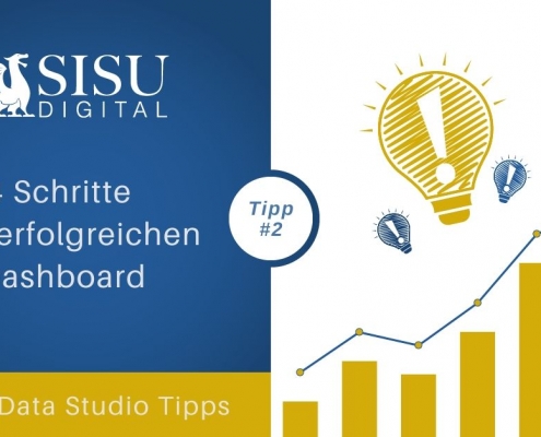 Google Data Studio Tipp 2: Kläre folgende Punkte bevor du ein Dashboard erstellst