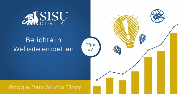 Google data studio Tipp 7: Berichte in Website einbetten