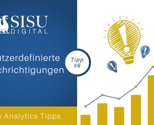 Google Analytics Tipp 6: benutzerdefinierte Benachrichtigungen