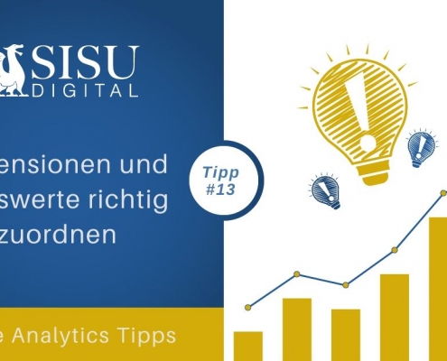 Google Analytics Tipps: Dimensionen und Messwerte richtig zuordnen