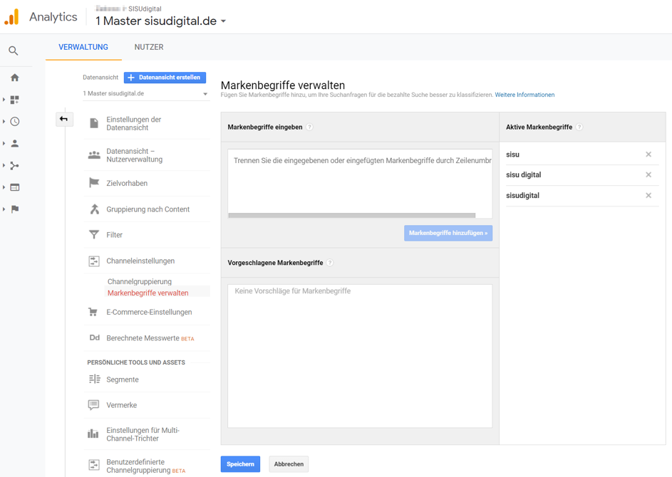 Google Analytics Tipps 15: Brand Channel für Markenbegriffe erstellen Schritt 1